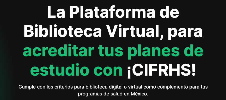 PLATAFORMA DE BIBLIOTECA VIRTUAL (CUMPLE CON LA GUÍA CIFRHS)